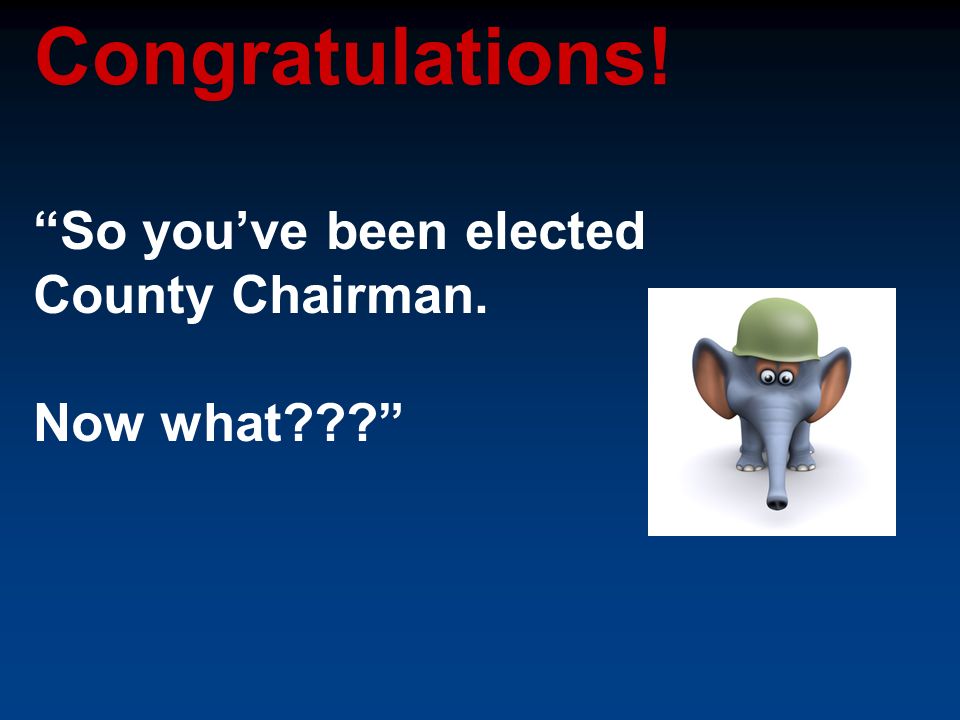 The Republican County Chairman S Battle Plan For Building A