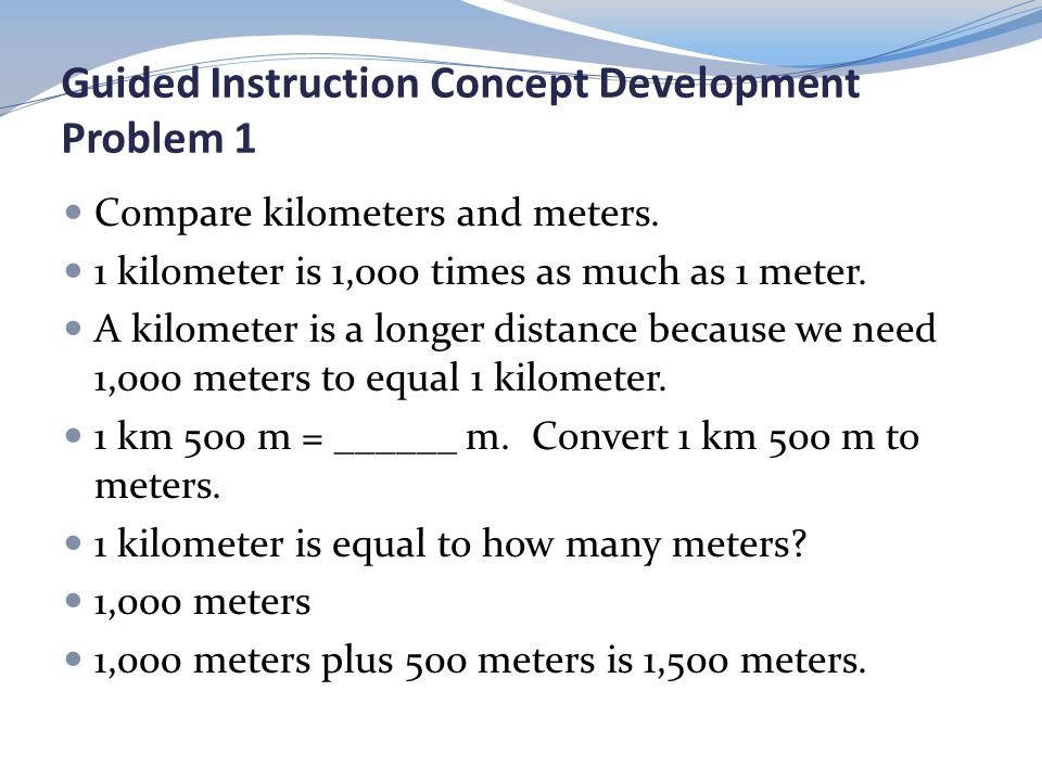 Compare Kilometers And Meters 1 Kilometer Is 1000 Times As Much As 1 Meter Compare Kilometers And Meters 1 Kilometer Is 1000 Times As Much As 1 Meter