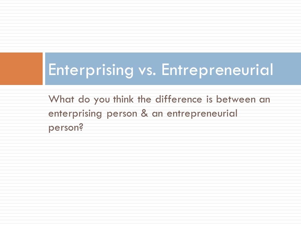 what is an enterprising person