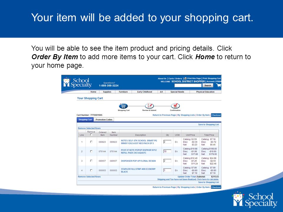 Your item will be added to your shopping cart.