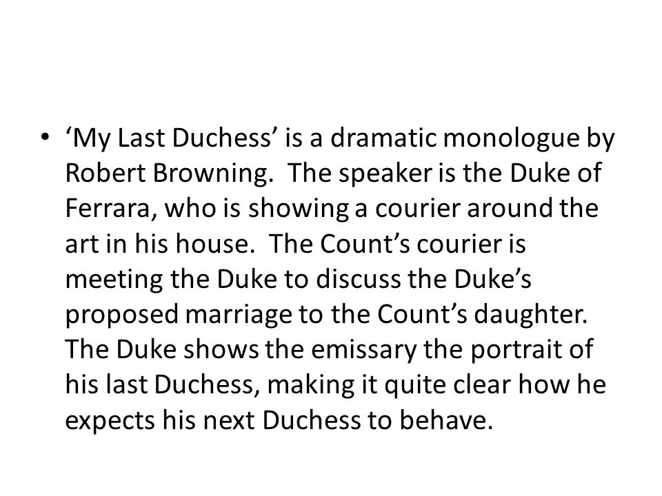 my last duchess is a dramatic monologue