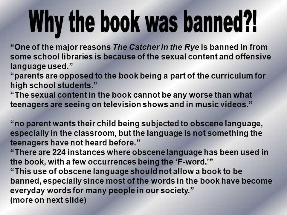 why was catcher in the rye banned