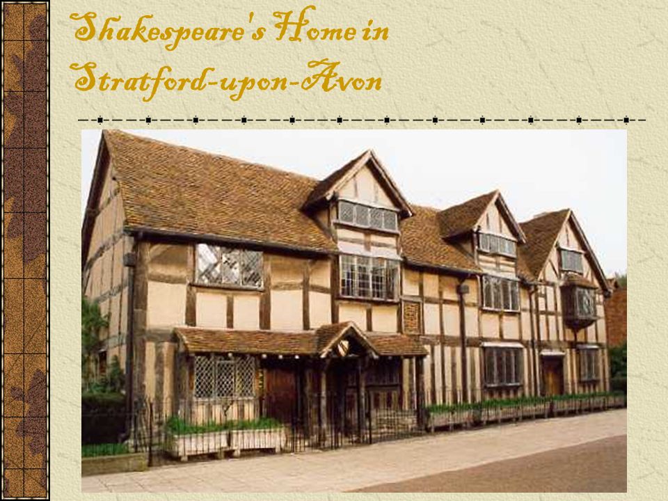 Born in stratford upon avon. Шекспир Stratford-on-Avon. Стратфорд-апон-эйвон дом Шекспира. Дом Шекспира в Стратфорде. In Stratford-on-Avon дом Шекспира.