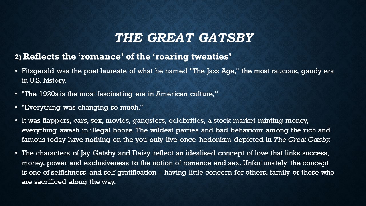 Culture s influence on the great gatsby how is the great gatsby relevant today