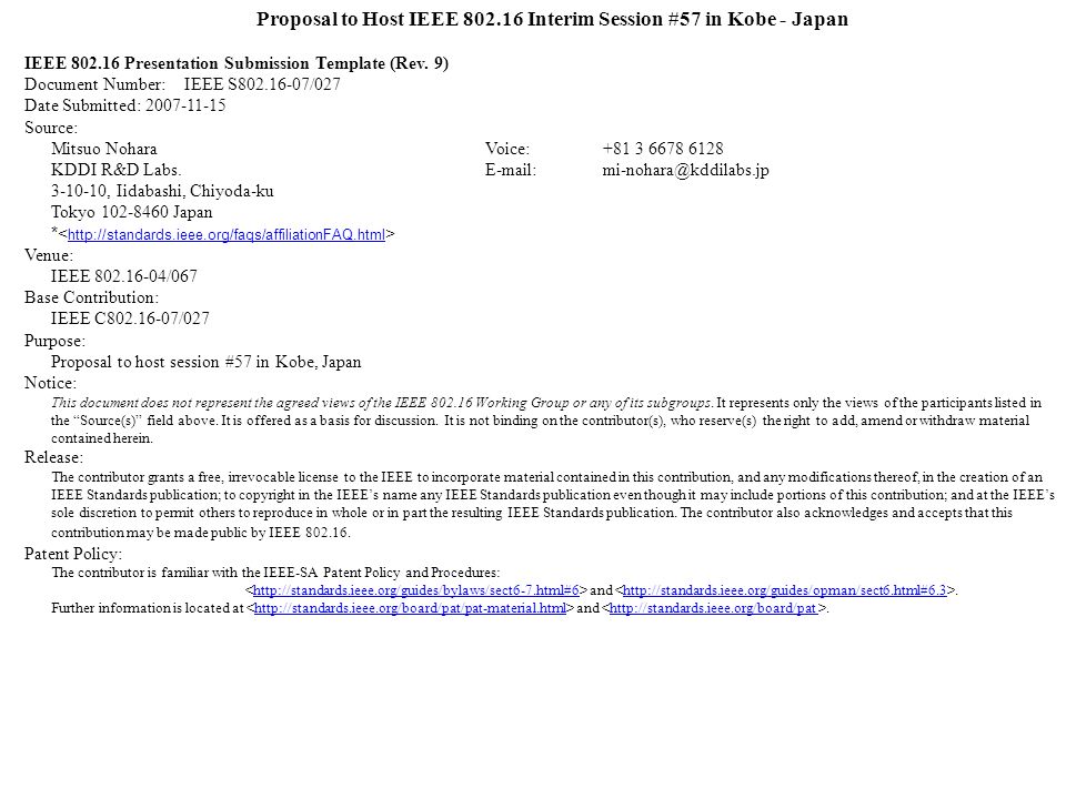 Proposal to Host IEEE Interim Session #57 in Kobe - Japan IEEE Presentation Submission Template (Rev.