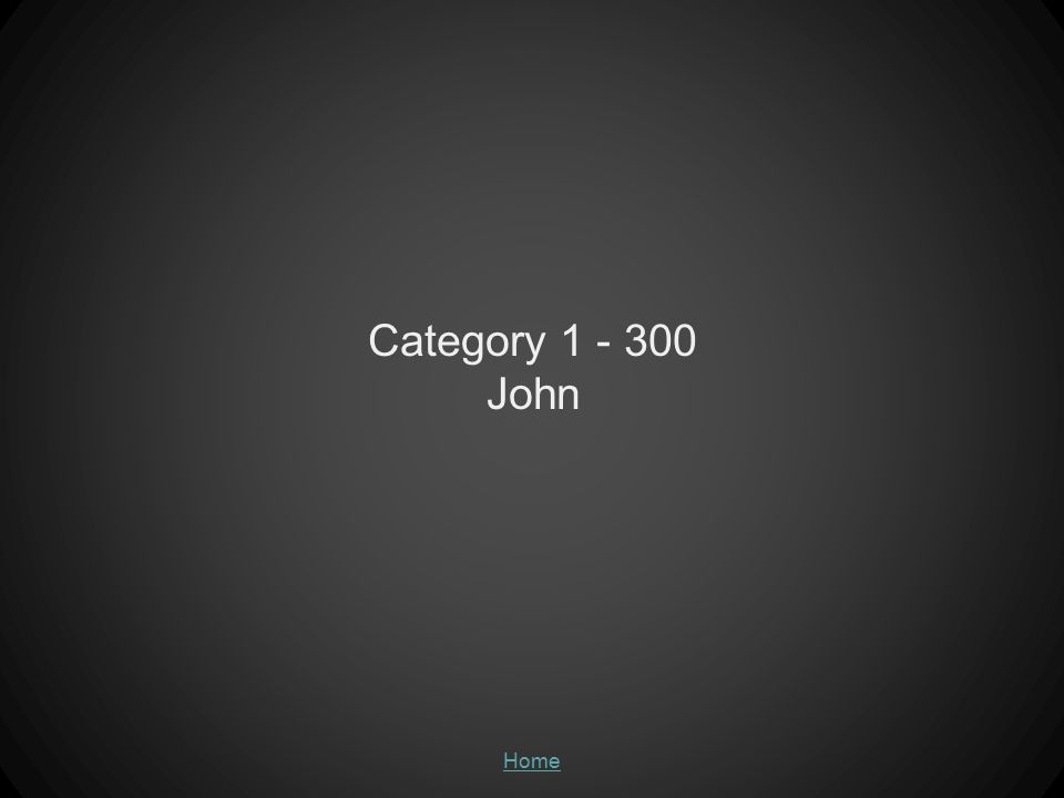 Category John Home