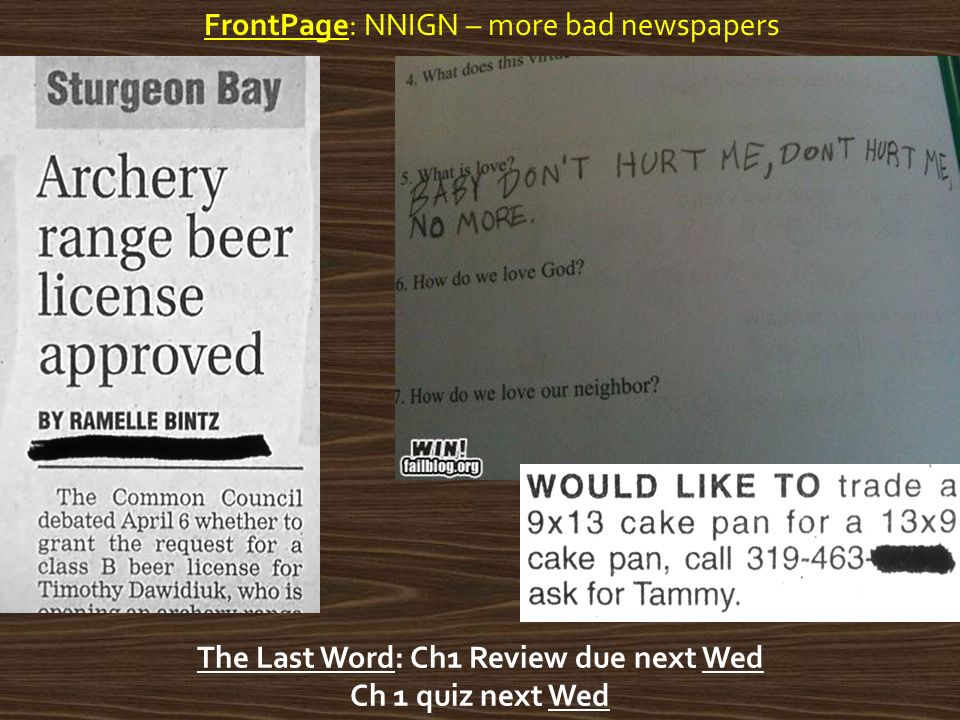 Frontpage Nnign More Bad Newspapers The Last Word Ch1 Review Due