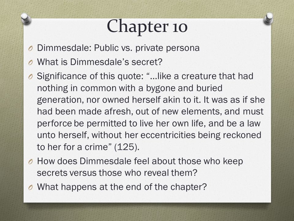 The Scarlet Letter Chapters Chapter 9 1. Chillingworth: Public Vs. Private Persona 2. How Do Some From Town Feel About Having Chillingworth Around. - Ppt Download