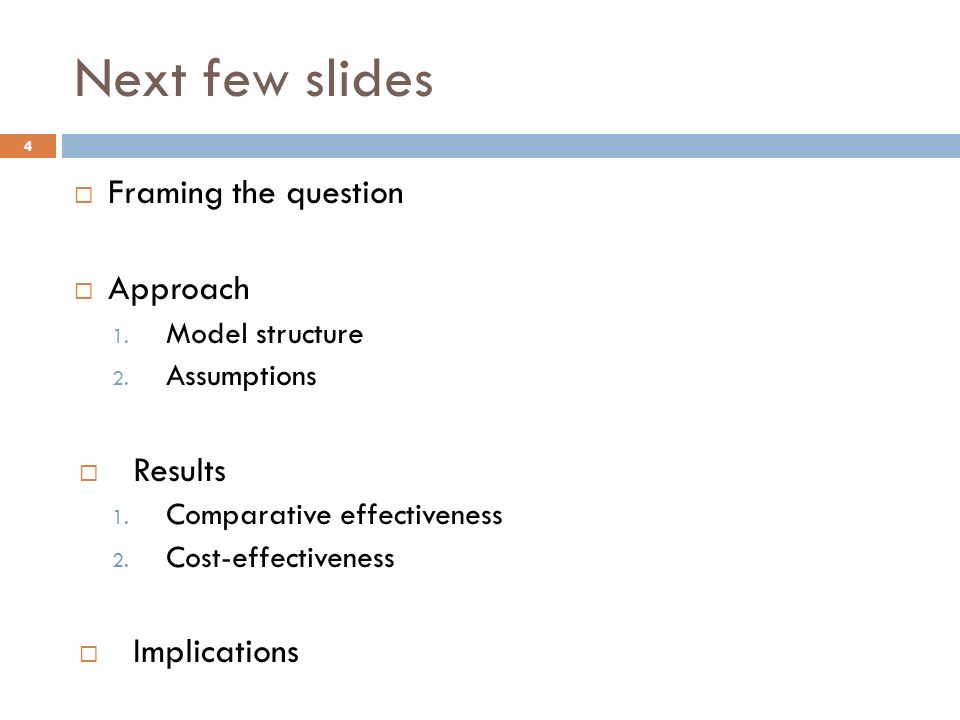 Next few slides 4  Framing the question  Approach 1.