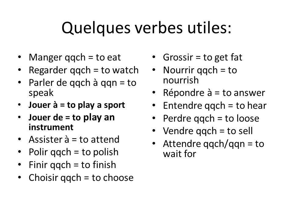 Revisons Le Present Verbs Regular And Irregular Verbs All End With Er Ir Re Oir Ppt Download