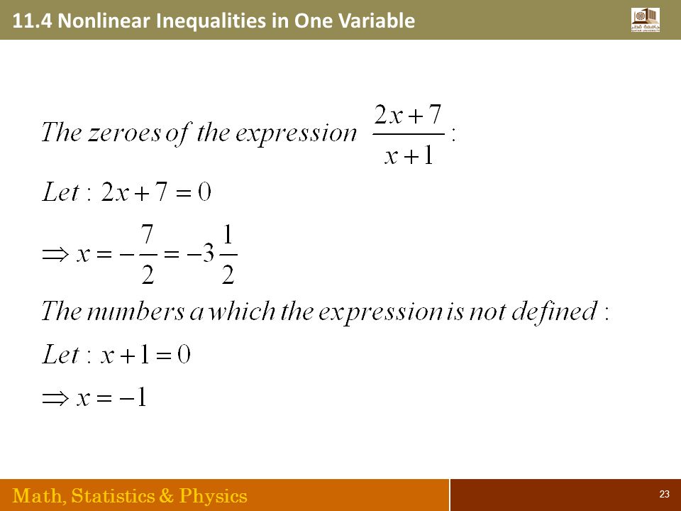11.4 Nonlinear Inequalities in One Variable Math, Statistics & Physics 23