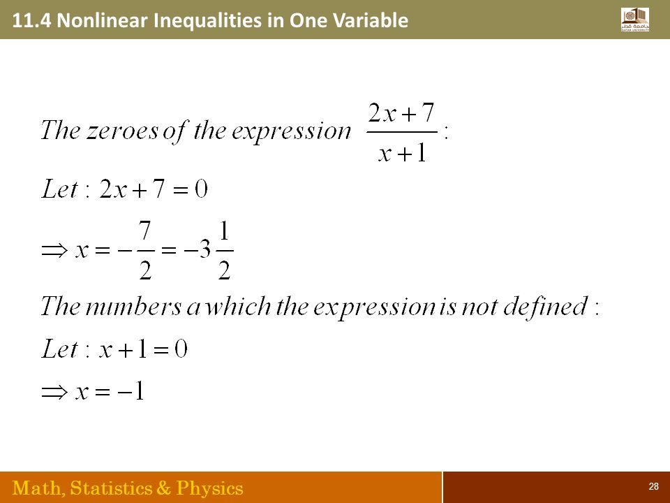 11.4 Nonlinear Inequalities in One Variable Math, Statistics & Physics 28