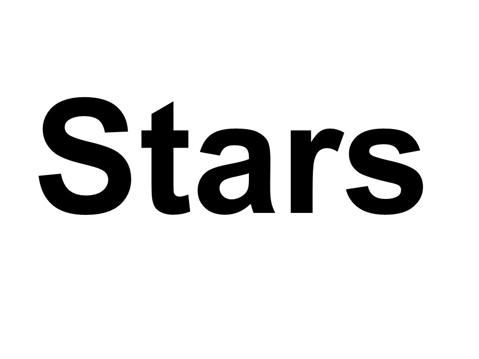 Stars Colo R Tells Us The Temperature Of The Star Red Coolest