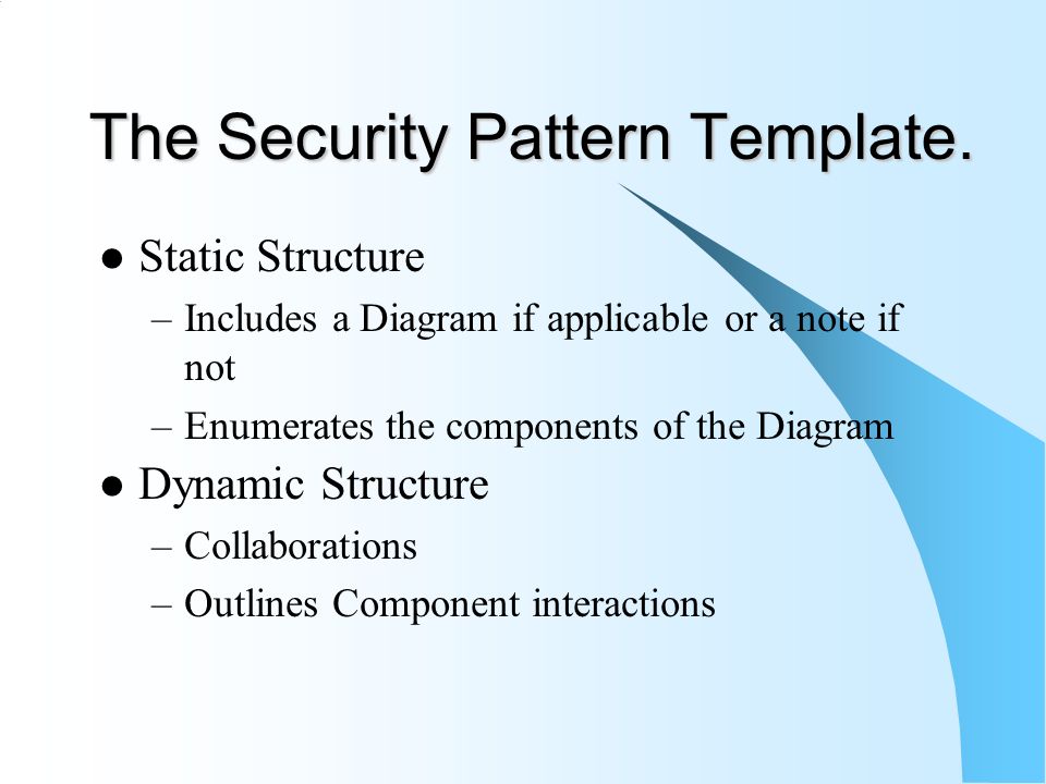 The Security Pattern Template.