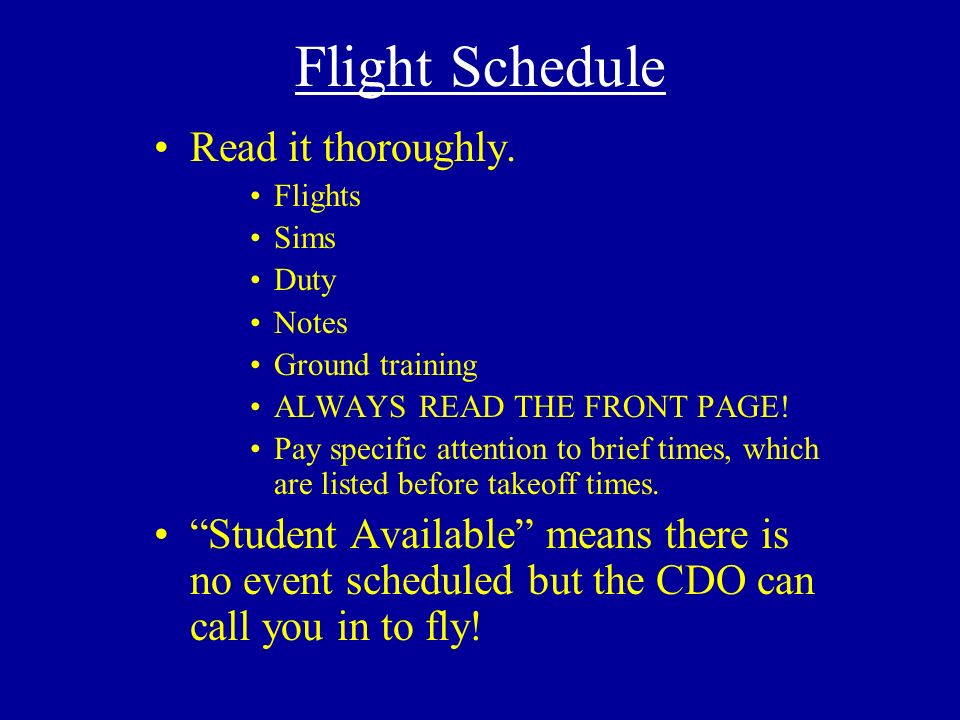 Flight Schedule Read it thoroughly.