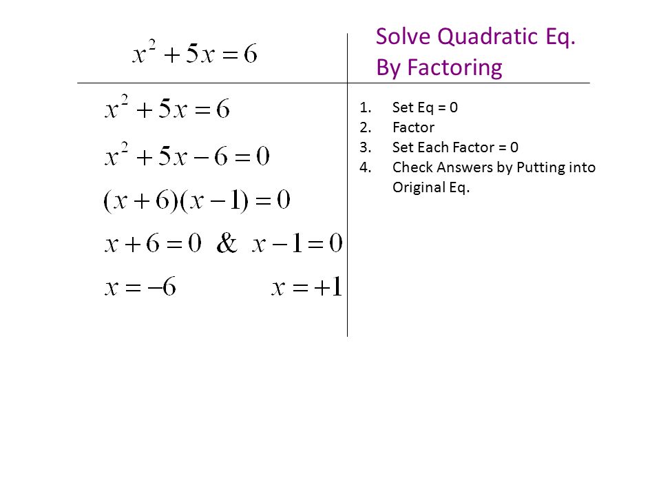Solve Quadratic Eq.