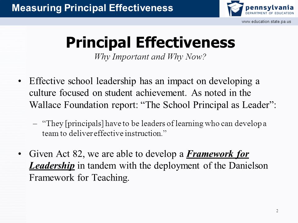 Measuring Principal Effectiveness Principal Effectiveness Why Important and Why Now.