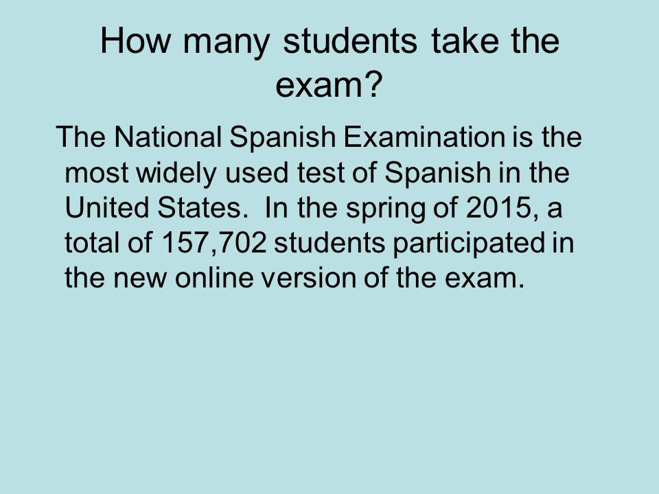 How many students take the exam.