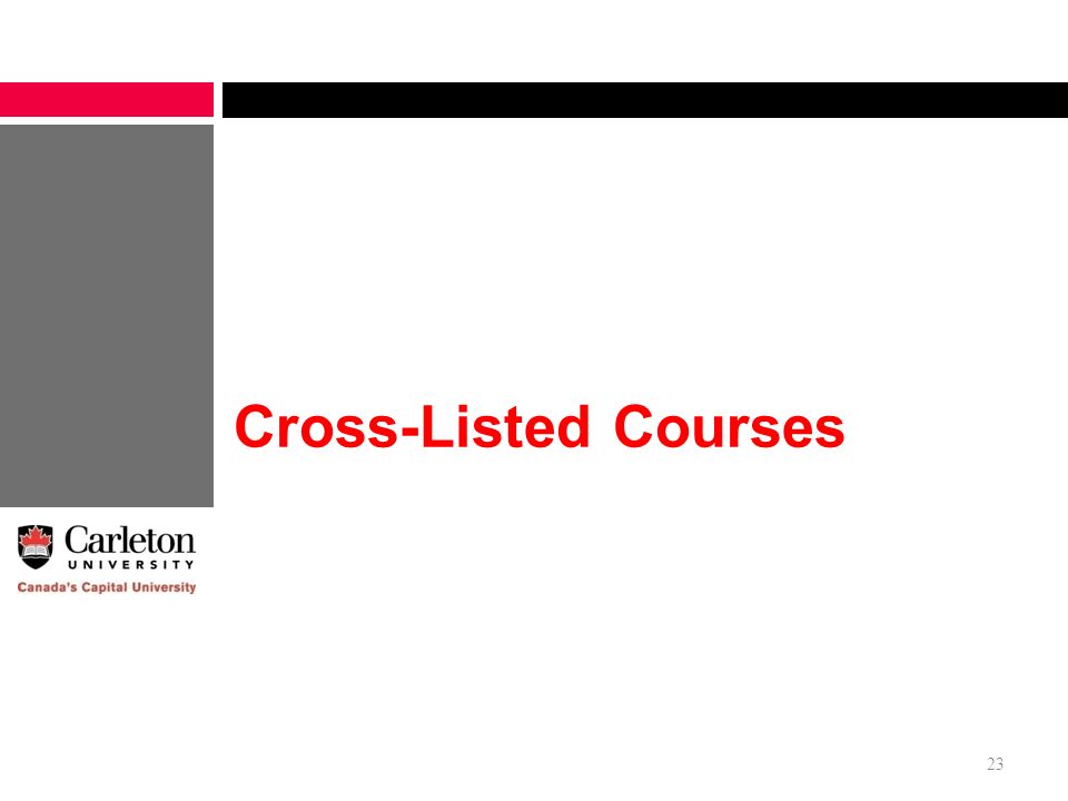 Cross-Listed Courses 23