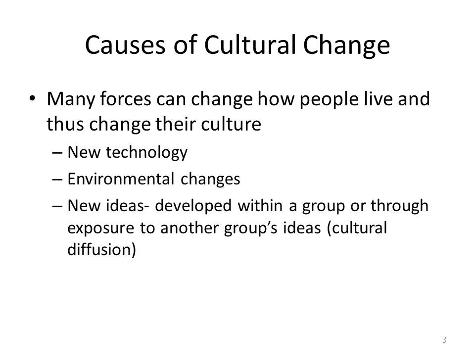 what causes a culture to change