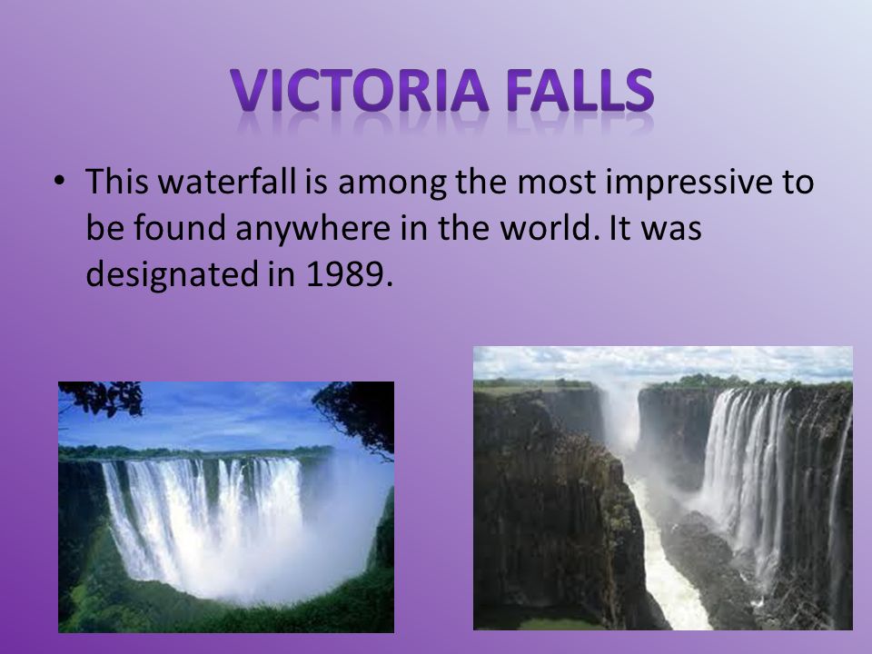 This waterfall is among the most impressive to be found anywhere in the world.