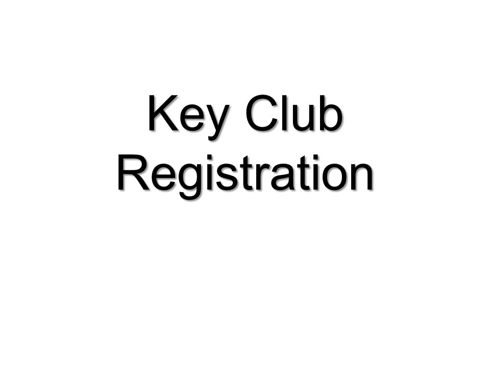 Key Club Registration