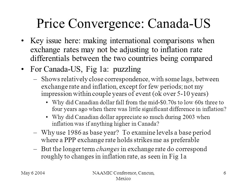 Defining North American Economic Integration Comments Rick May Naamic Conference Cancun Mexico 6 Price Convergence Canada Us Key Issue