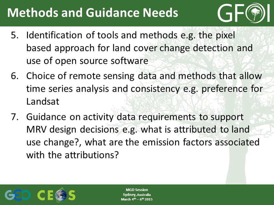 Methods and Guidance Needs 5.Identification of tools and methods e.g.