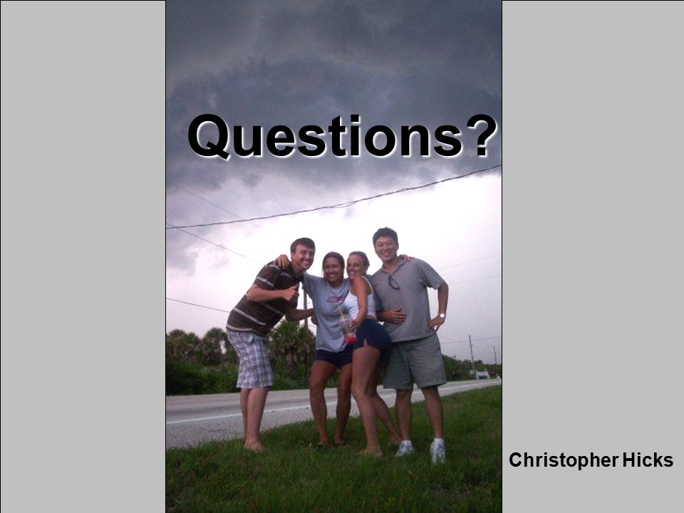 Questions Christopher Hicks
