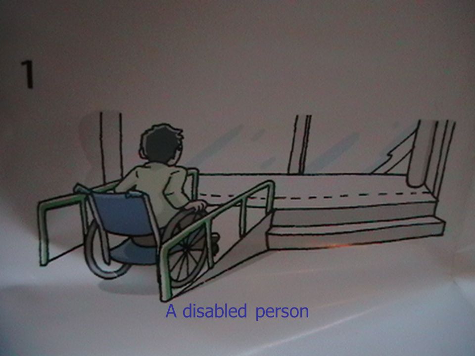 A disabled person