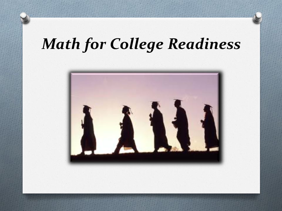 math for college readiness class requirements grading o notebooks
