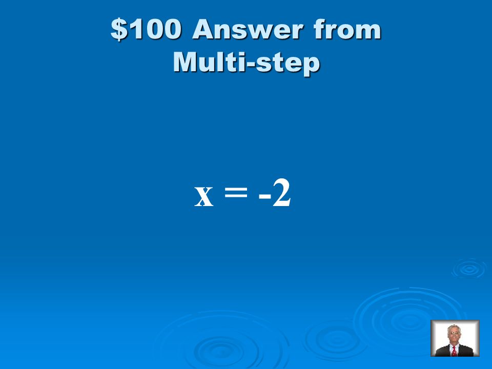 Multi-step $100 Solve: 5x + 6 = -4