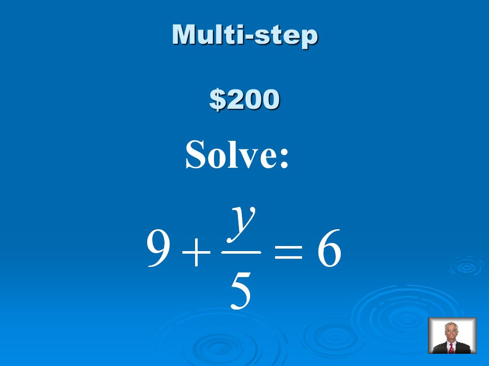 $100 Answer from Multi-step x = -2