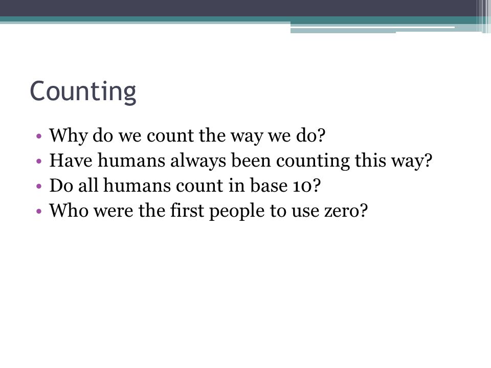 Why Do Numbers Count