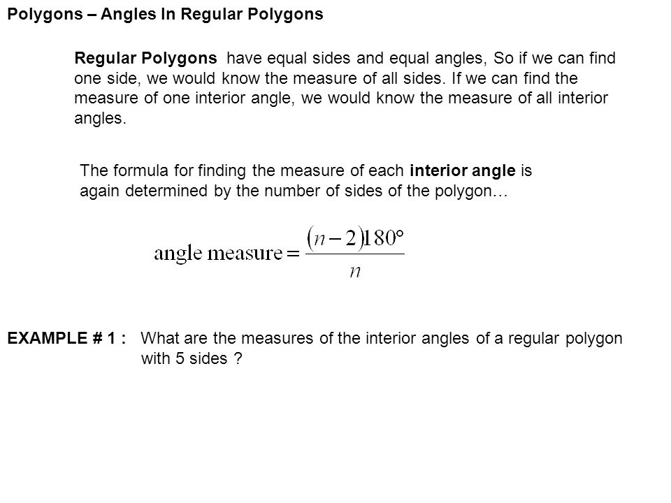 Polygons Angles In Regular Polygons Regular Polygons Have