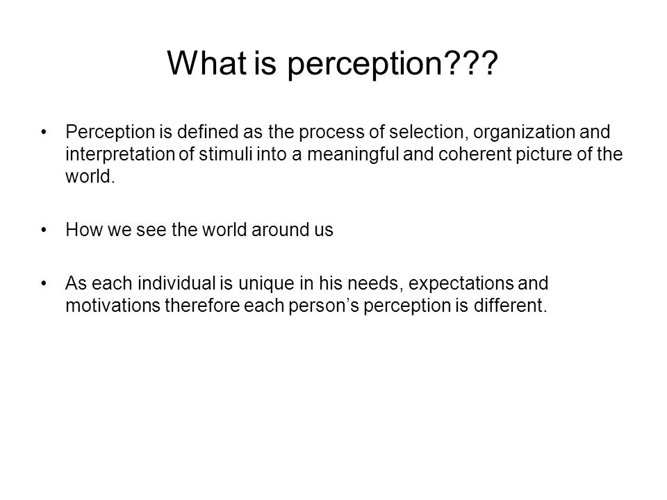 What is perception .
