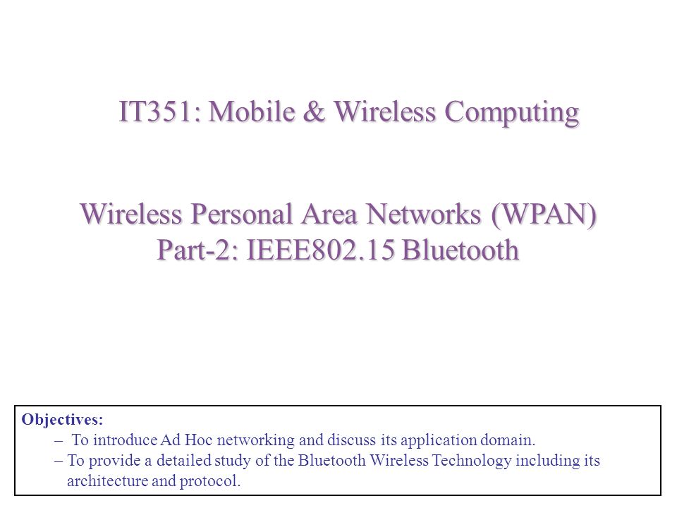 From WPANs to Personal Networks: Technologies and Applications