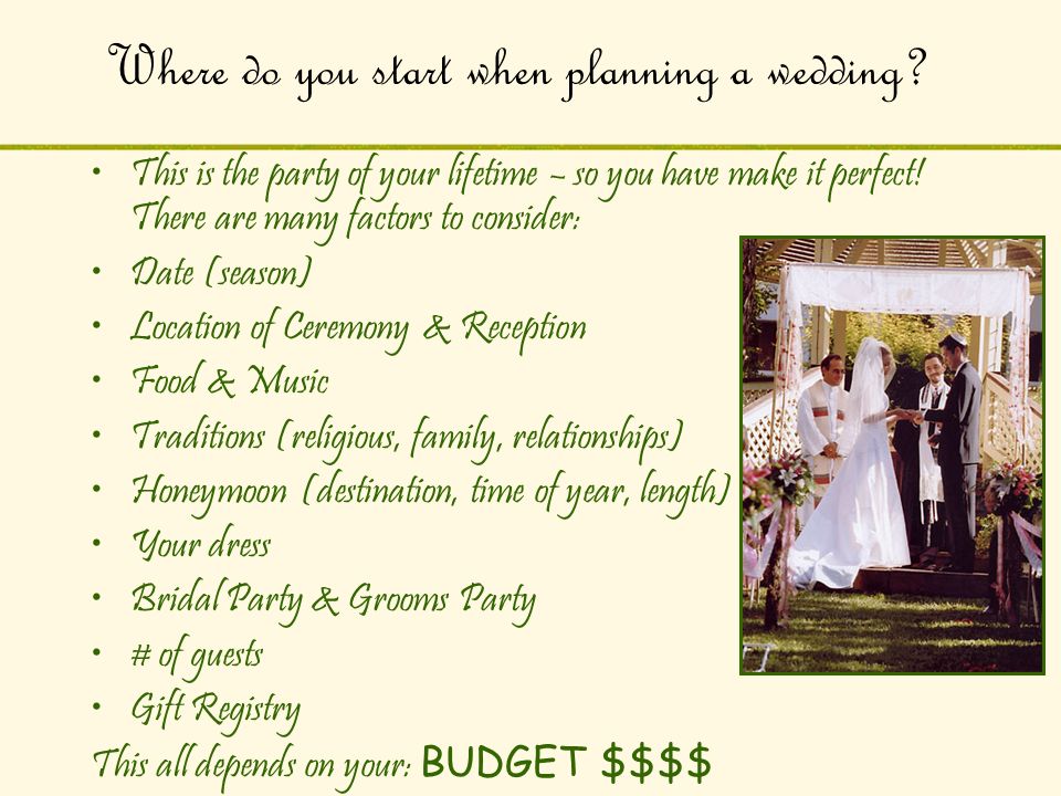 Where do you start when planning a wedding.