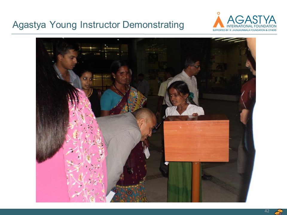 42 Agastya Young Instructor Demonstrating