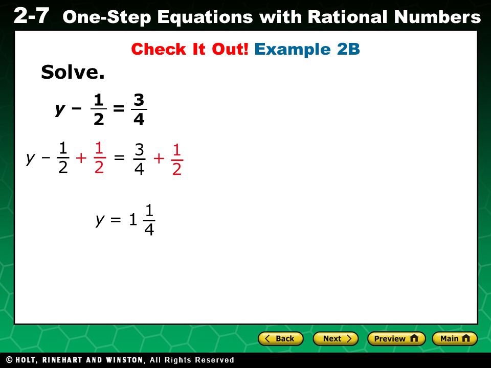 Evaluating Algebraic Expressions 2-7 One-Step Equations with Rational Numbers Check It Out.