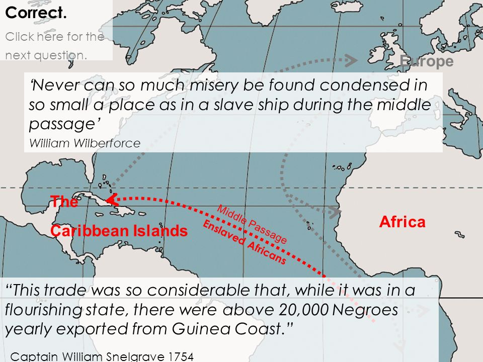 Triangle Trade. What was the Triangular Trade? Click here to begin 