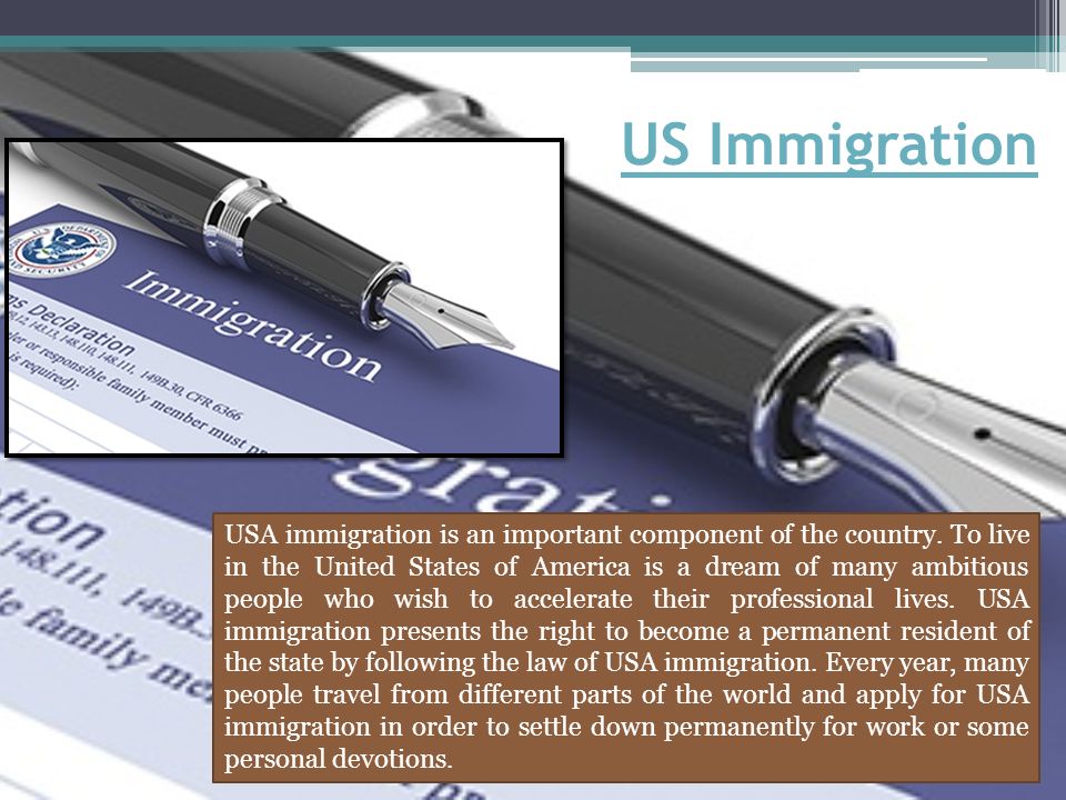 US Immigration USA immigration is an important component of the country.
