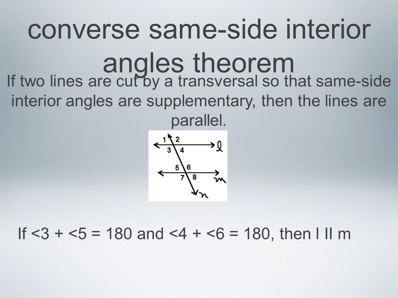 Proving Lines Parallel Chapter 3 Section 5 Converse