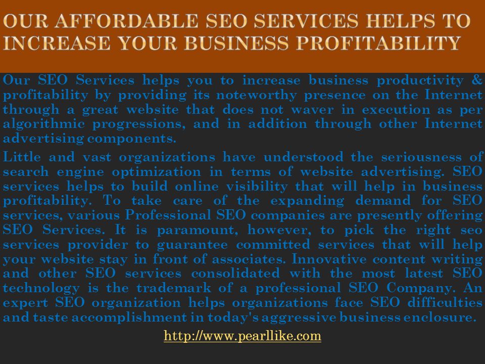 Our SEO Services helps you to increase business productivity & profitability by providing its noteworthy presence on the Internet through a great website that does not waver in execution as per algorithmic progressions, and in addition through other Internet advertising components.