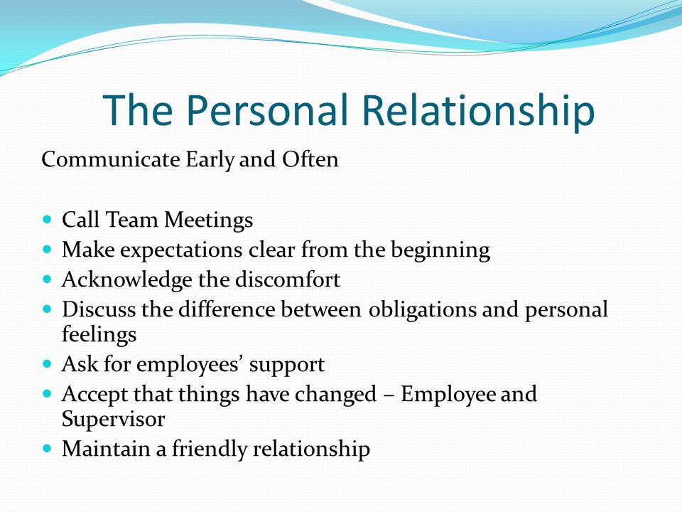 working relationship is different from a personal relationship