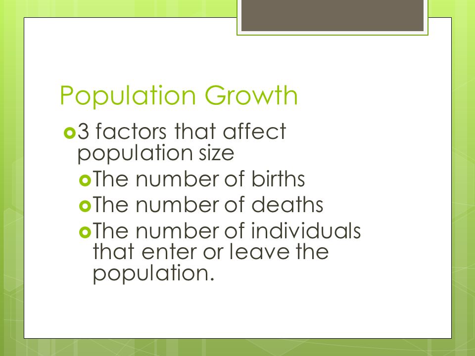 Chapter 5 How Populations Grow. Characteristics of Populations ...