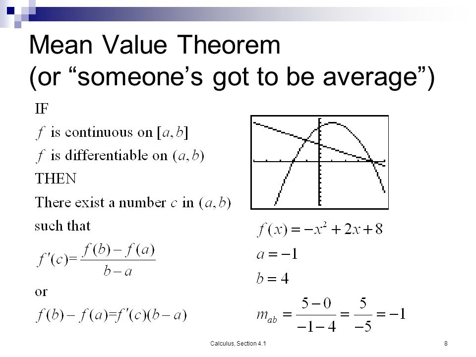 Calculus, Section 4.18 Mean Value Theorem (or someone’s got to be average )