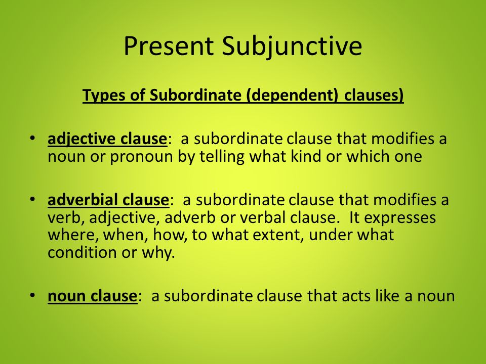 Presentation on theme: "Present Subjunctive. 