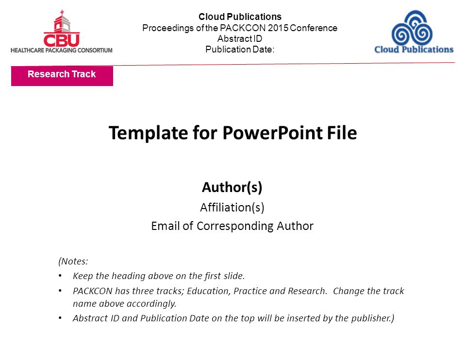 Template for PowerPoint File Author(s) Affiliation(s)  of Corresponding Author (Notes: Keep the heading above on the first slide.