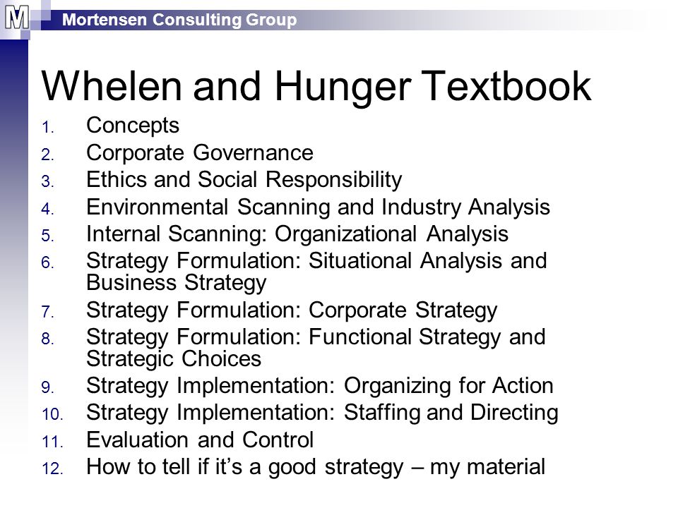 Mortensen Consulting Group Whelen and Hunger Textbook 1.